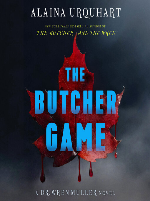 Title details for The Butcher Game by Alaina Urquhart - Available